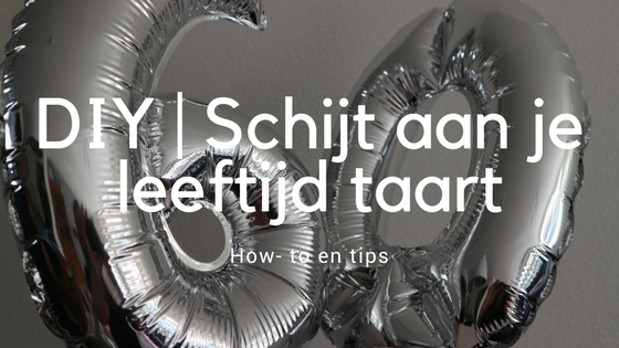 DIY - Schijt aan je leeftijd taart