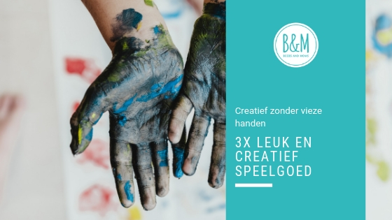 3x leuk en creatief speelgoed zonder vieze handen