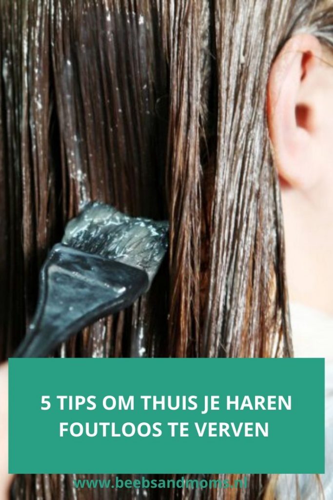 Zegevieren overschot Overlappen 5 tips om je haren thuis goed te verven · Beebs and Moms